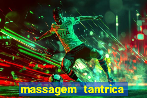 massagem tantrica em santos